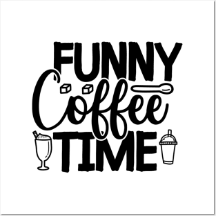 Are You Brewing Coffee For Me - Funny Coffee Time Posters and Art